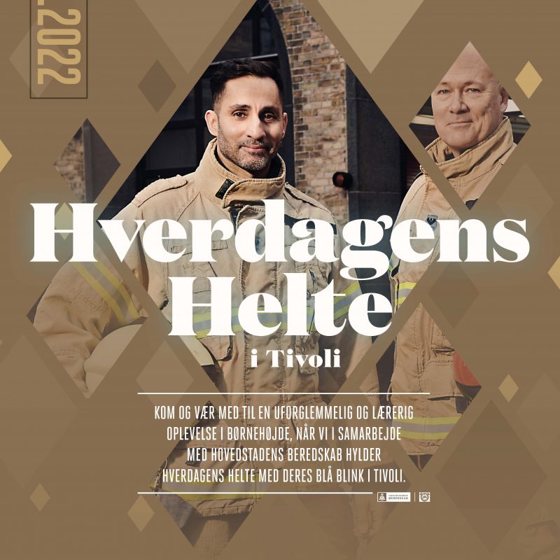 Plakat for Hverdagens Helte i Tivoli d. 25. juni 2022 med billede af to brandmænd